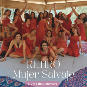 Retiro Mujer Salvaje (Reserva con 50%)
